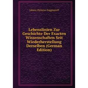   Derselben (German Edition) Johann Christian Poggendorff Books