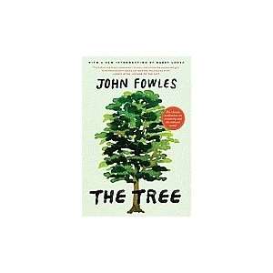  The Tree [Paperback] John Fowles (Author) Books