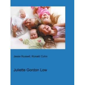  Juliette Gordon Low Ronald Cohn Jesse Russell Books