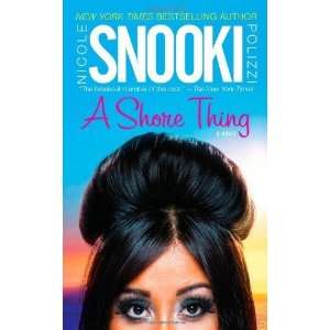   Shore Thing [Mass Market Paperback] Nicole Snooki Polizzi Books