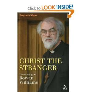    The Theology of Rowan Williams [Paperback] Benjamin Myers Books