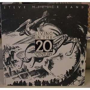 Steve Miller Band   Living in the 20th Century Record Album LP