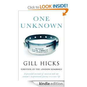 One Unknown Gill Hicks  Kindle Store
