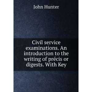  Civil service examinations. An introduction to the writing 