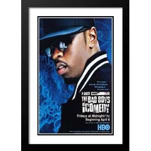  P. Diddy Bad Boys of Comedy 32x45 Framed and Double Matted 