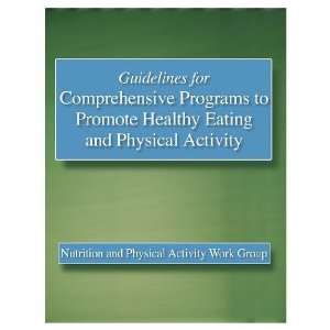   Programs to Promote Healty Eating/Physical Activity (Saddle Stitch
